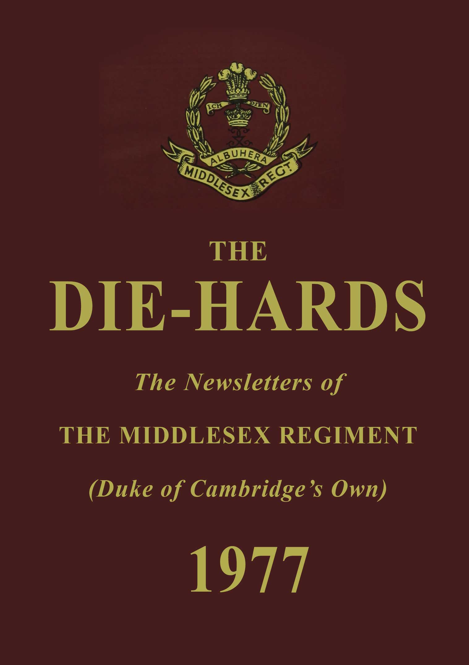 Die-Hards Newsletter April 1977